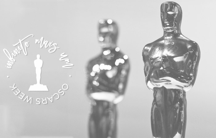 OSCARS WEEK:  E Se Eu Fosse Aos Oscars?