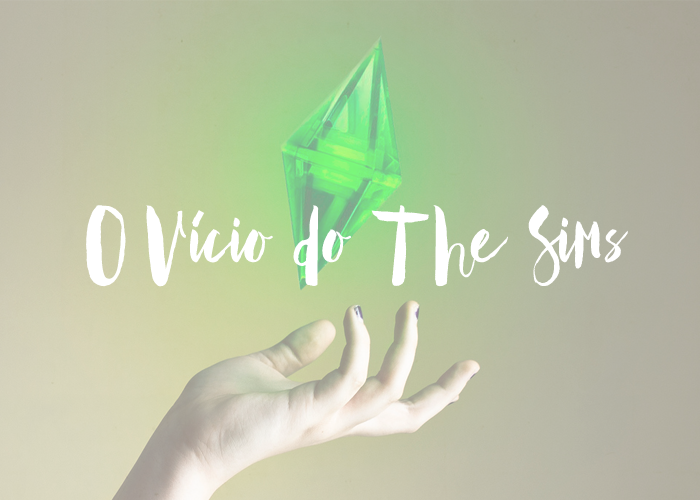 TECH | O V??cio do The Sims