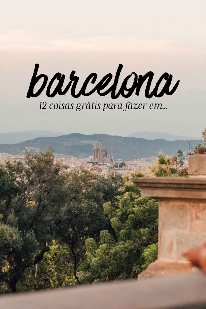 12 Coisas Grátis para Fazer em Barcelona