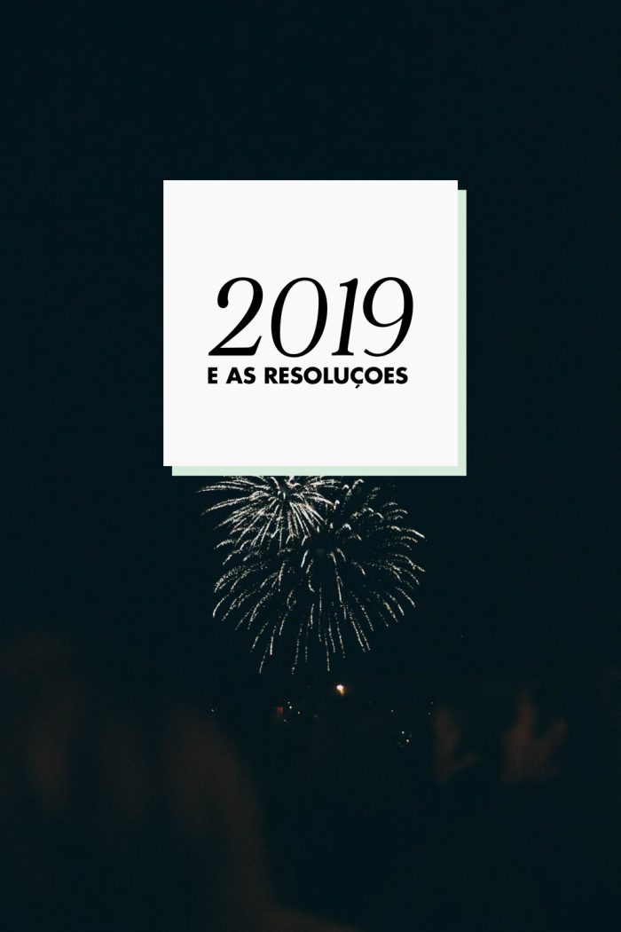 2019 e as resoluções